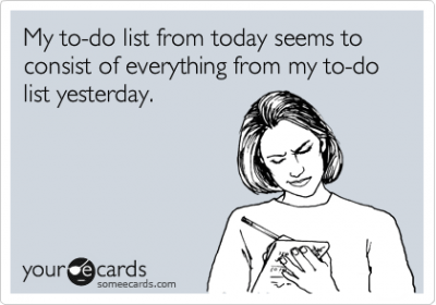 To Do List from Yesterday