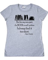 Tee Shirt Jane Austen Quote